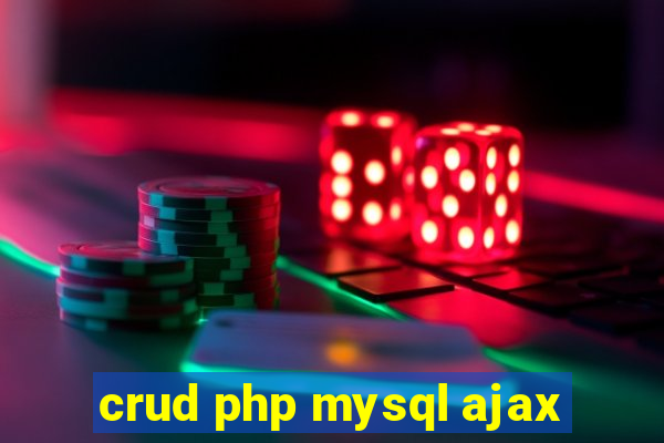 crud php mysql ajax